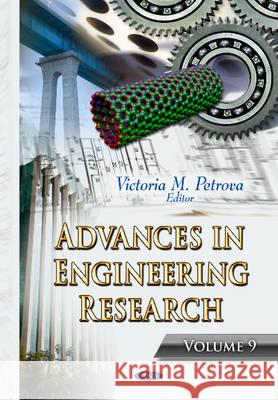 Advances in Engineering Research: Volume 9 Victoria M Petrova 9781634823050 Nova Science Publishers Inc - książka
