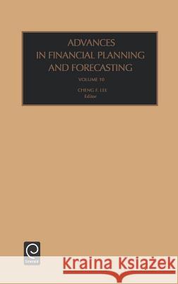 Advances in Financial Planning and Forecasting Dr. Cheng-Few Lee 9780762308262 Emerald Publishing Limited - książka