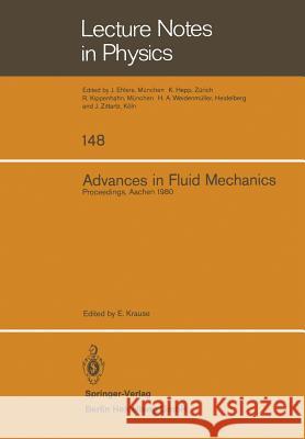 Advances in Fluid Mechanics: Proceedings of a Conference Held at Aachen, March 26–28, 1980 E. Krause 9783540111627 Springer-Verlag Berlin and Heidelberg GmbH &  - książka