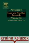 Advances in Food and Nutrition Research: Cumulative Index: Volumes 1-45 Volume 46 Taylor, Steve 9780120164462 Academic Press