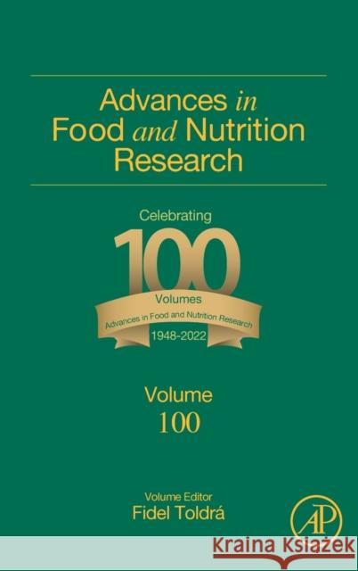 Advances in Food and Nutrition Research: Volume 100 Toldra, Fidel 9780323990820 Academic Press - książka