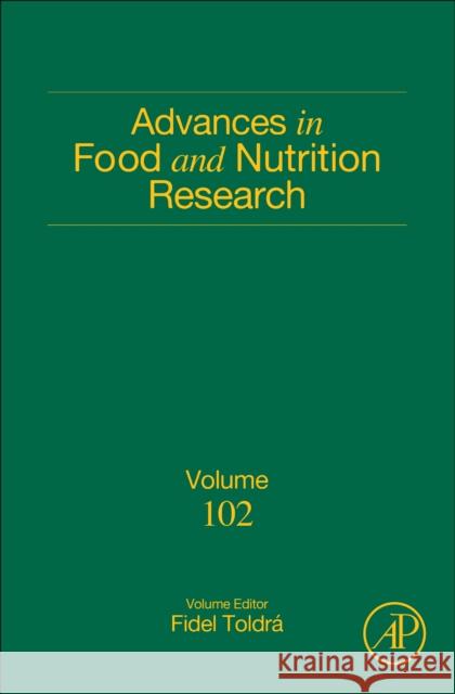 Advances in Food and Nutrition Research: Volume 102 Fidel Toldra 9780323990844 Academic Press - książka