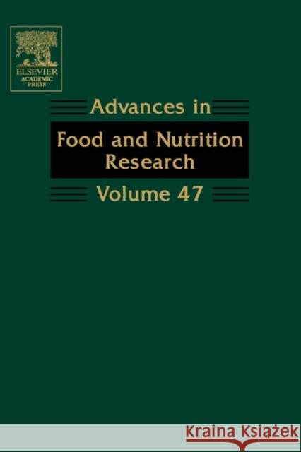 Advances in Food and Nutrition Research: Volume 47 Taylor, Steve 9780120164479 Academic Press - książka