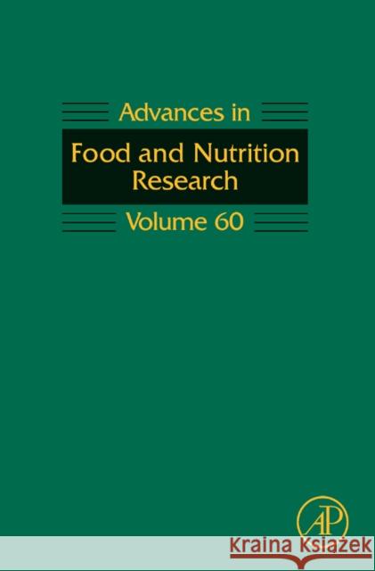 Advances in Food and Nutrition Research: Volume 60 Taylor, Steve 9780123809445 Academic Press - książka