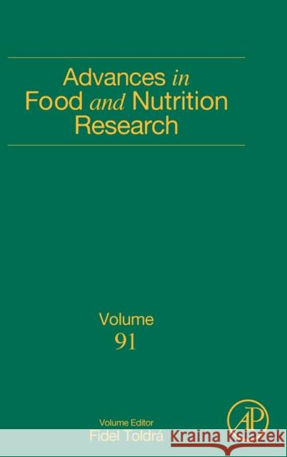 Advances in Food and Nutrition Research: Volume 91 Toldra, Fidel 9780128204702 Academic Press - książka