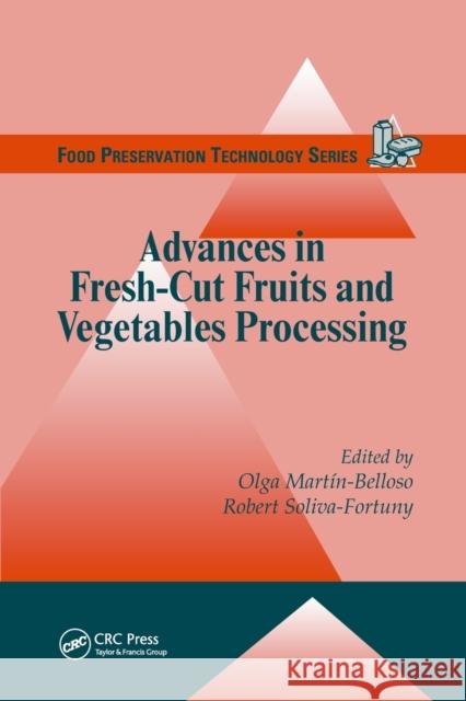 Advances in Fresh-Cut Fruits and Vegetables Processing Olga Martin-Belloso Robert Soliv 9780367383503 CRC Press - książka