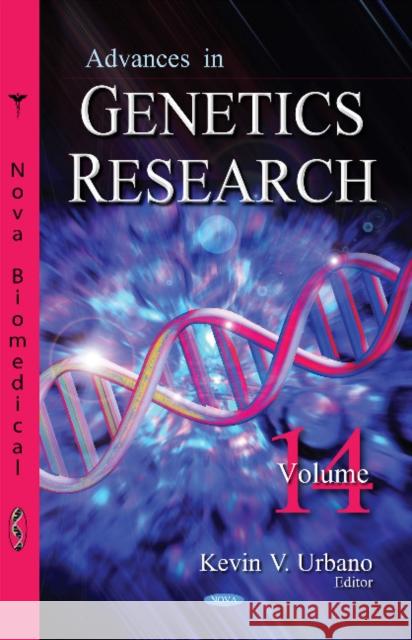 Advances in Genetics Research: Volume 14 Kevin V Urbano 9781634827393 Nova Science Publishers Inc - książka