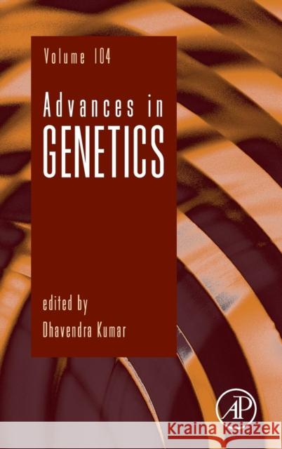 Advances in Genetics: Volume 104 Kumar, Dhavendra 9780128171615 Academic Press - książka