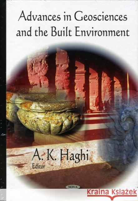 Advances in Geosciences & the Built Environment A K Haghi 9781607411710 Nova Science Publishers Inc - książka