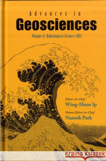 Advances in Geosciences (Volumes 10-15) Ip, Wing-Huen 9789812836106 World Scientific Publishing Company - książka