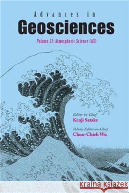 Advances in Geosciences (Volumes 22-27) Satake, Kenji 9789814355292 World Scientific Publishing Company - książka