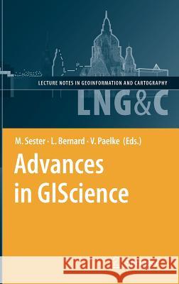 Advances in Giscience: Proceedings of the 12th Agile Conference Sester, Monika 9783642003172 Springer - książka