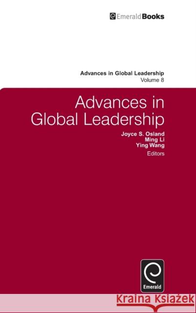 Advances in Global Leadership Ming Li, Ying Wang, Joyce S. Osland 9781783504794 Emerald Publishing Limited - książka