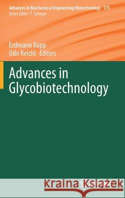 Advances in Glycobiotechnology Erdmann Rapp Udo Reichl 9783030695897 Springer - książka