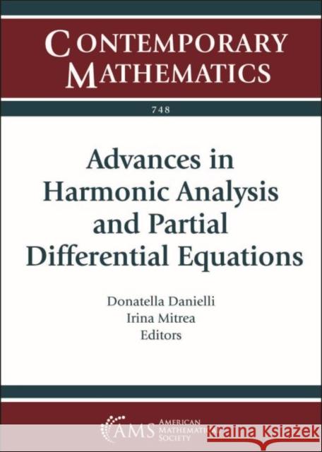 Advances in Harmonic Analysis and Partial Differential Equations  9781470448967 American Mathematical Society - książka