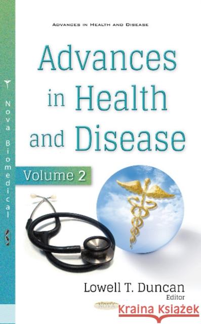 Advances in Health & Disease: Volume 2 Lowell T Duncan 9781536126952 Nova Science Publishers Inc - książka
