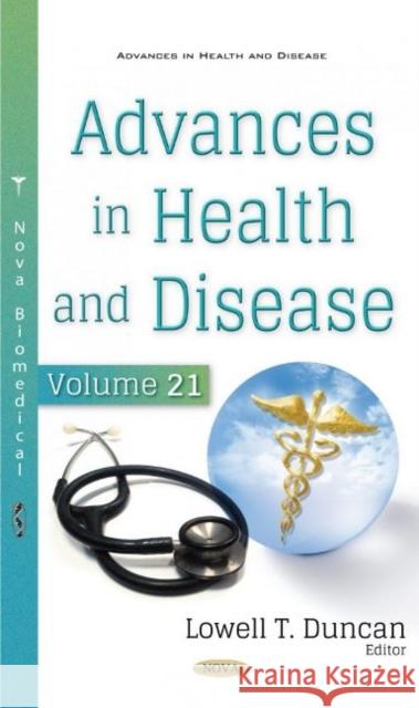 Advances in Health and Disease. Volume 21 Lowell T. Duncan   9781536177831 Nova Science Publishers Inc - książka