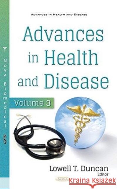 Advances in Health and Disease: Volume 3 Lowell T. Duncan 9781536130201 Nova Science Publishers Inc - książka