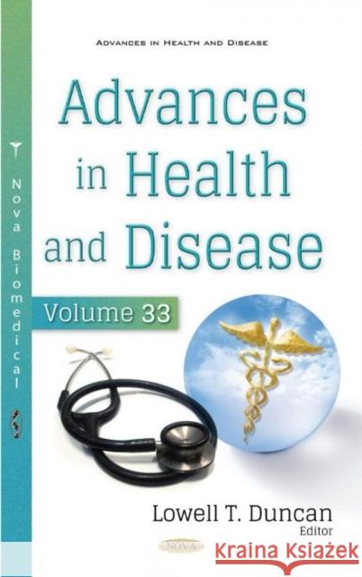 Advances in Health and Disease. Volume 33 Lowell T. Duncan   9781536193688 Nova Science Publishers Inc - książka