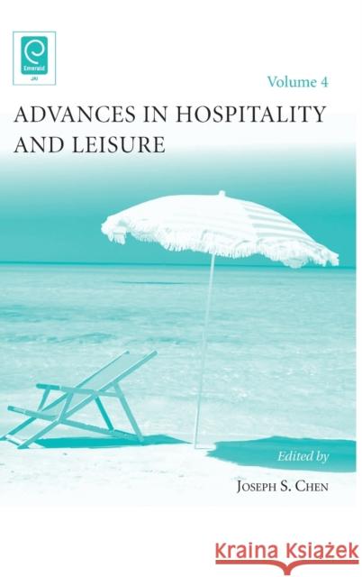 Advances in Hospitality and Leisure Joseph Chen 9780762314898  - książka