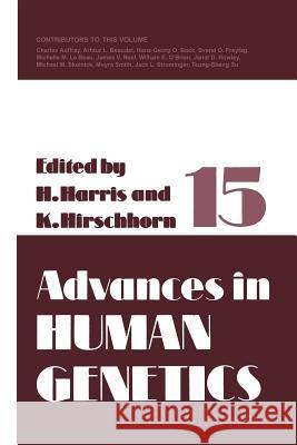 Advances in Human Genetics 15 Harry Harris 9781461583585 Springer - książka