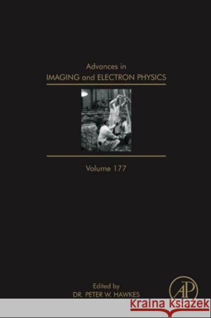 Advances in Imaging and Electron Physics: Volume 177 Hawkes, Peter W. 9780124077027  - książka