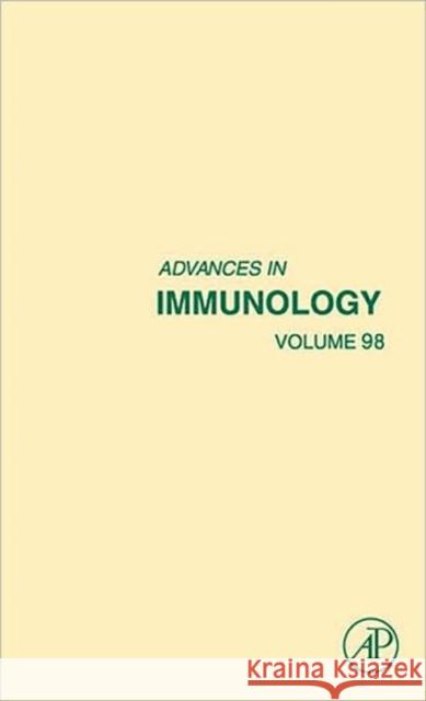 Advances in Immunology: Volume 98 Alt, Frederick W. 9780123743312 Academic Press - książka