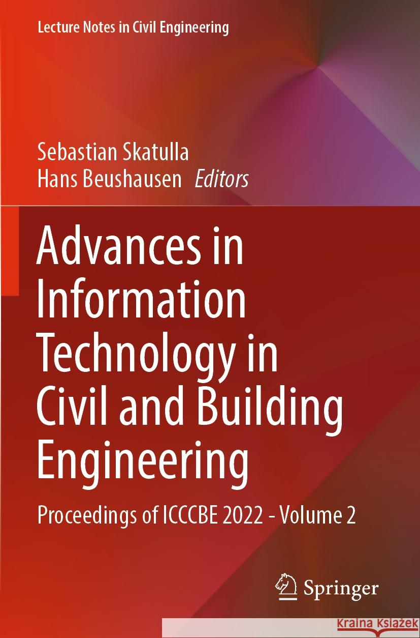 Advances in Information Technology in Civil and Building Engineering  9783031325175 Springer Nature Switzerland - książka