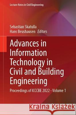 Advances in Information Technology in Civil and Building Engineering  9783031353987 Springer International Publishing - książka