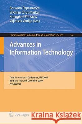 Advances in Information Technology: Third International Conference, Iait 2009, Bangkok, Thailand, December 1-5, 2009, Proceedings Papasratorn, Borworn 9783642103919 Springer - książka