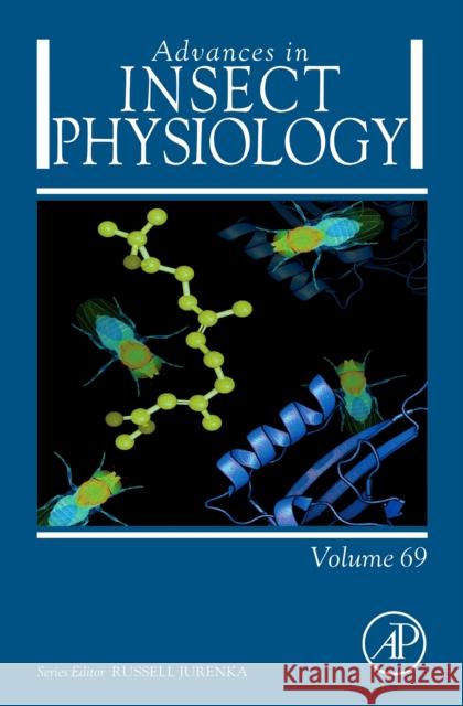 Advances in Insect Physiology  9780443430039 Academic Press - książka