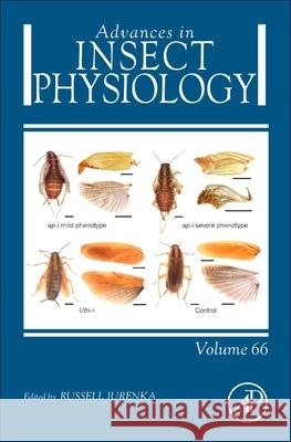 Advances in Insect Physiology: Volume 66 Russell Jurenka 9780443294303 Academic Press - książka