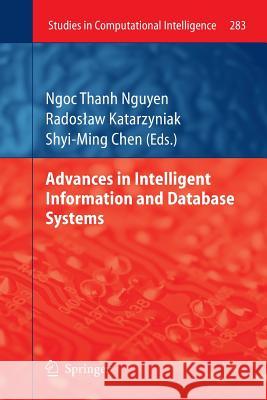 Advances in Intelligent Information and Database Systems Ngoc-Thanh Nguyen, Radoslaw Katarzyniak 9783642262777 Springer-Verlag Berlin and Heidelberg GmbH &  - książka