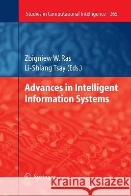 Advances in Intelligent Information Systems Zbigniew W. Ras Li-Shiang Tsay 9783642262333 Springer - książka