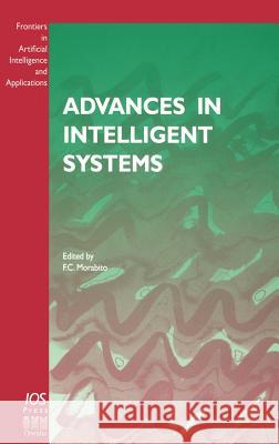 Advances in Intelligent Systems F. C. Morabito 9789051993554 IOS Press - książka