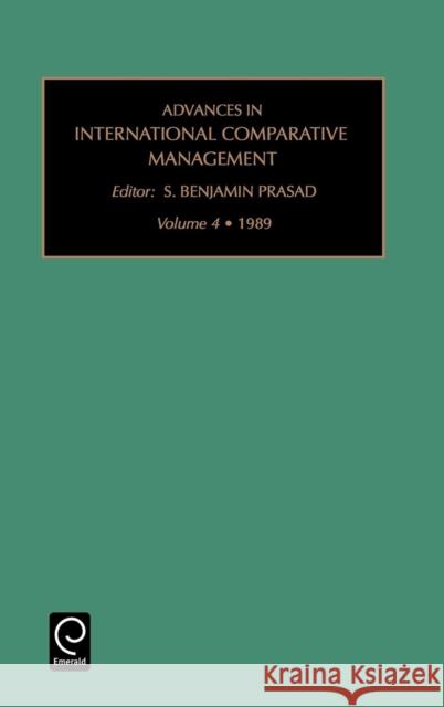 Advances in International Comparative Management Srinivas Prasad 9780892329977 Emerald Publishing Limited - książka