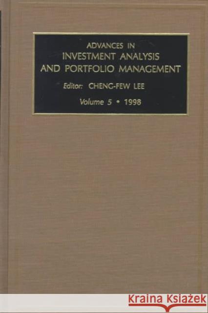 Advances in Investment Analysis and Portfolio Management  9780762303564 ELSEVIER SCIENCE & TECHNOLOGY - książka