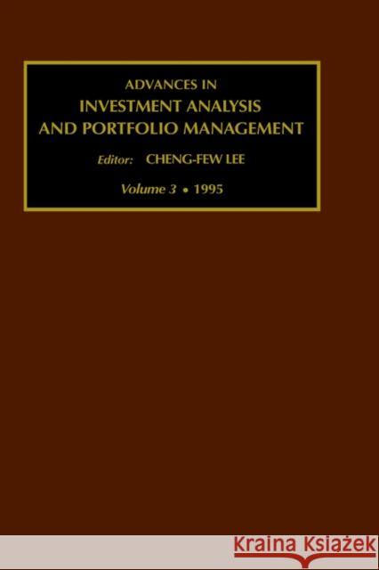 Advances in Investment Analysis and Portfolio Management Cheng-Few Lee Son-Nan Chen 9781559387651 JAI Press - książka