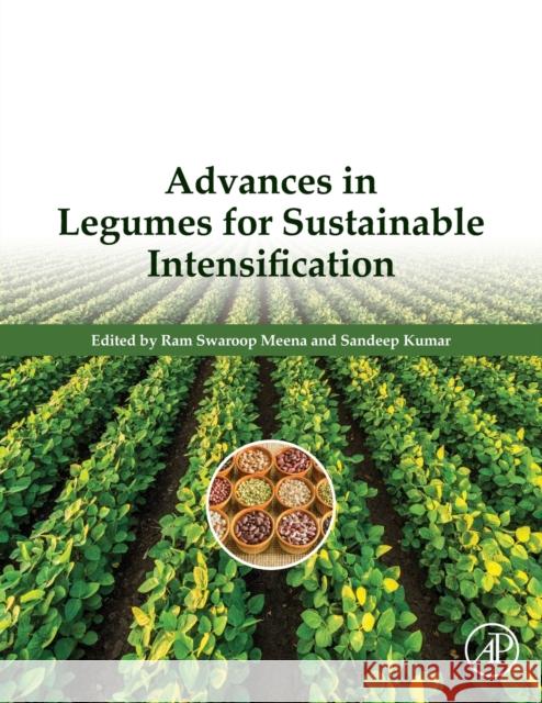 Advances in Legumes for Sustainable Intensification Meena, Ram Swaroop 9780323857970 Academic Press - książka