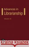 Advances in Librarianship Frederick C. Lynden 9780120246250 Academic Press