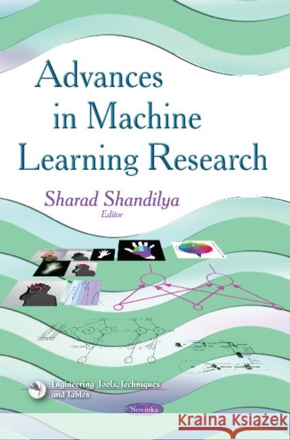 Advances in Machine Learning Research Sharad Shandilya 9781633212091 Nova Science Publishers Inc - książka