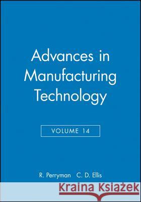 Advances in Manufacturing Technology  9781860582677 JOHN WILEY AND SONS LTD - książka