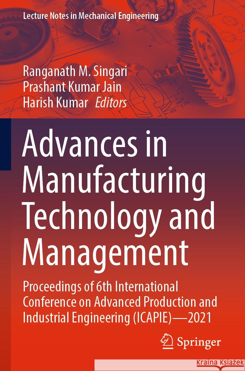 Advances in Manufacturing Technology and Management  9789811695254 Springer Nature Singapore - książka