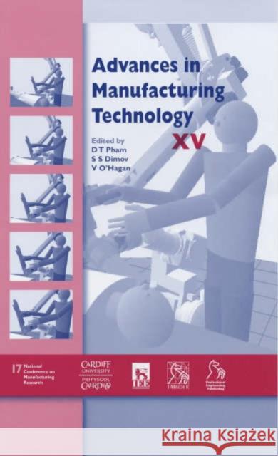 Advances in Manufacturing Technology XV  9781860583254 JOHN WILEY AND SONS LTD - książka