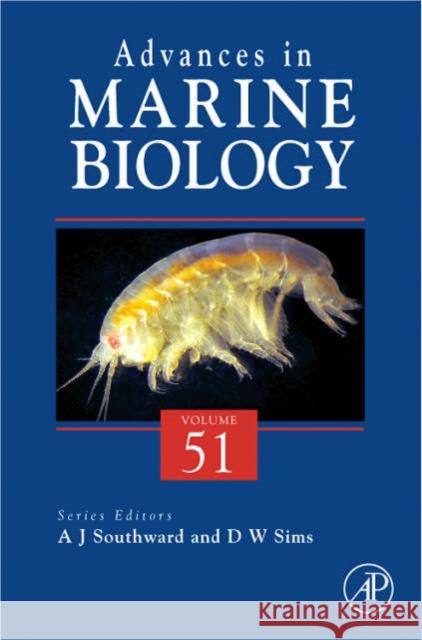 Advances in Marine Biology: Volume 51 Sims, D. W. 9780120261529 Academic Press - książka
