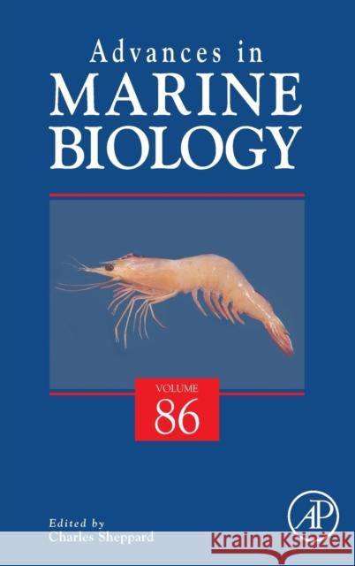 Advances in Marine Biology: Volume 86 Sheppard, Charles 9780128224786 Academic Press - książka