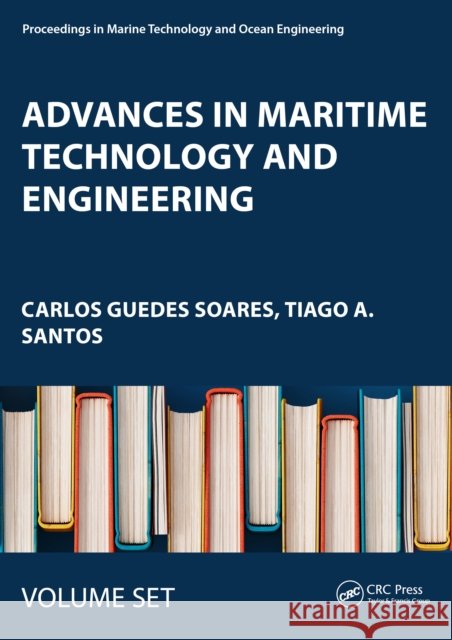 Advances in Maritime Technology and Engineering  9781032833279 Taylor & Francis Ltd - książka