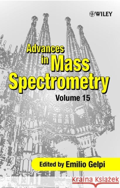 Advances in Mass Spectrometry Emilio Gelpi 9780471891536 John Wiley & Sons - książka
