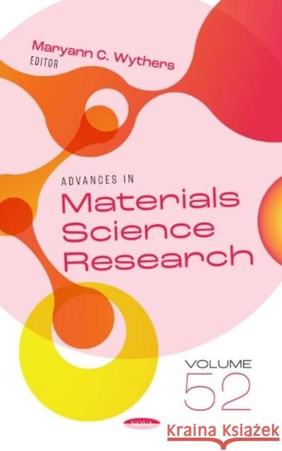 Advances in Materials Science Research. Volume 52 Maryann C. Wythers   9781685078133 Nova Science Publishers Inc - książka