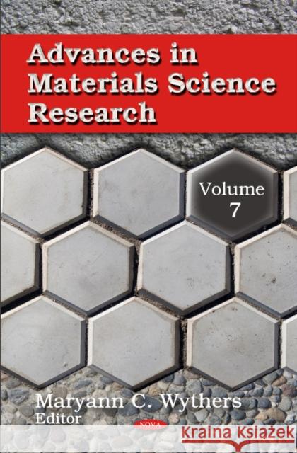 Advances in Materials Science Research: Volume 7 Maryann C Wythers 9781612098210 Nova Science Publishers Inc - książka